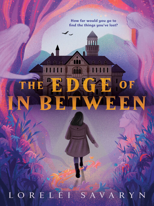 Title details for The Edge of In Between by Lorelei Savaryn - Available